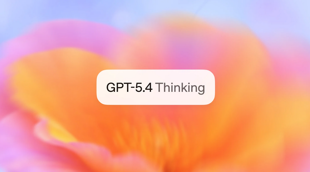 GPT-5.4 来了：这次升级，终于不只是“更聪明”了