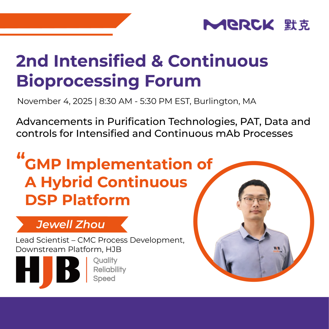 2nd Intensified & Continuous Bioprocessing Forum | HJB - Your Trusted ...