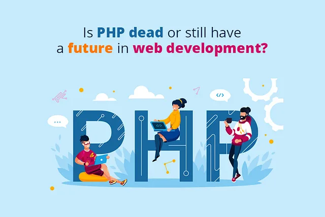 Web 开发 2025：PHP 依然有一席之地