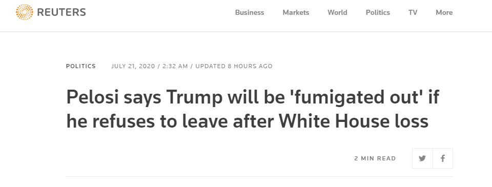 佩洛西：如果特朗普败选后不愿离开白宫，就用烟把他熏出去！