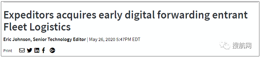 Expeditors收购Fleet Logistics，早期数字化货代近十年来首次被收购