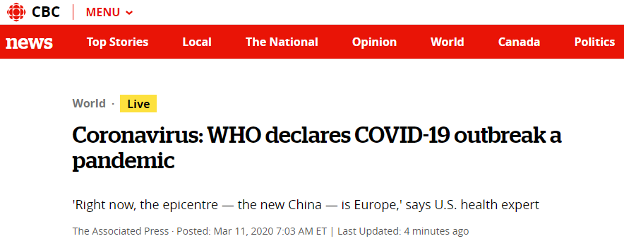 世卫组织WHO官方宣布， 新冠病毒（COVID-19）疫情升级至大流行！加拿大破百！