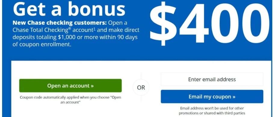 Chase Checking $400开户奖励；其他种类$125-$3000奖励