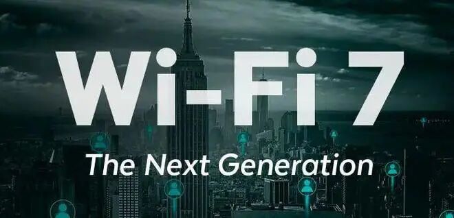 Wi-Fi 6还没用上，Wi-Fi 7就来了？的图7