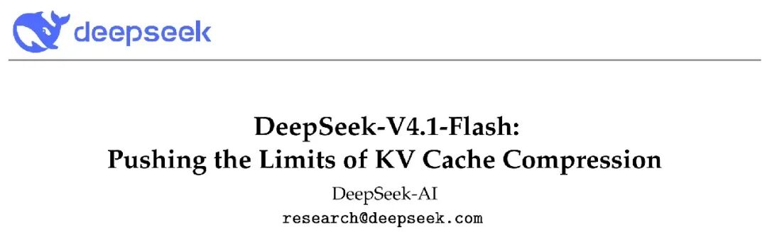DeepSeek-V4.1-Flash:
Pushing the Limits of KV Cache Compression