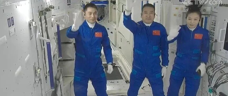 3名航天员顺利进驻天和核心舱