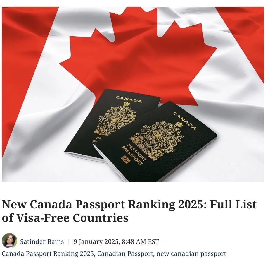 2025年加拿大护照排名再创新高：全球最强护照之一，188个国家免签