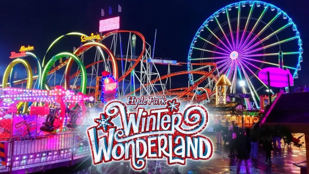 伦敦Winter Wonderland今日回归：海德公园冬日仙境打卡全攻略！(需订票哦！)