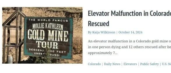新电梯早新闻：美国科罗拉多金矿电梯故障致1人死亡，12人被困地下！