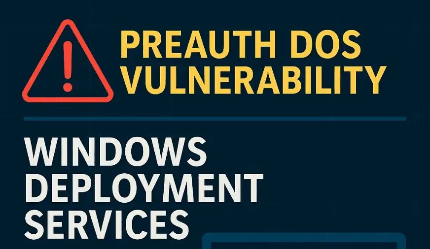 预授权 DoS，Windows 部署服务
