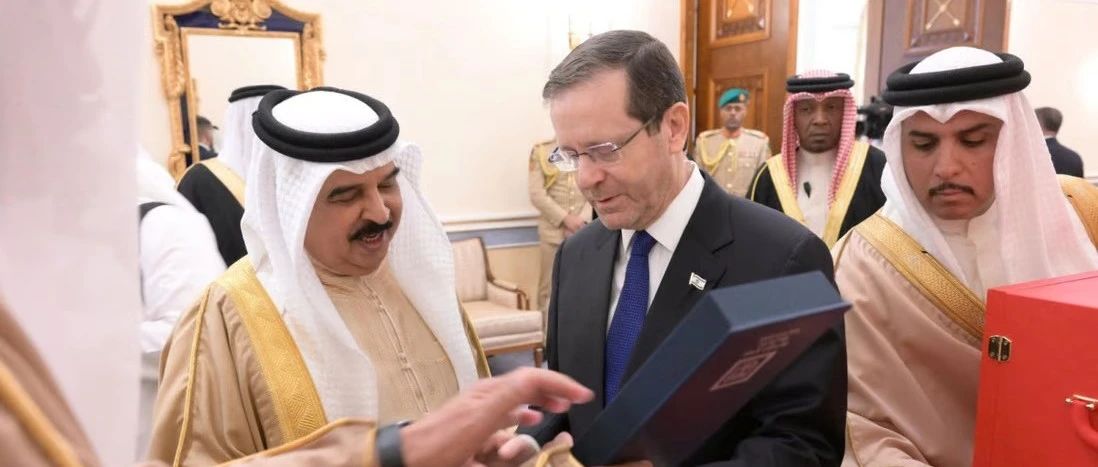 中东变局 | 以色列总统首次访问巴林，再次访问阿联酋 Abraham Accords