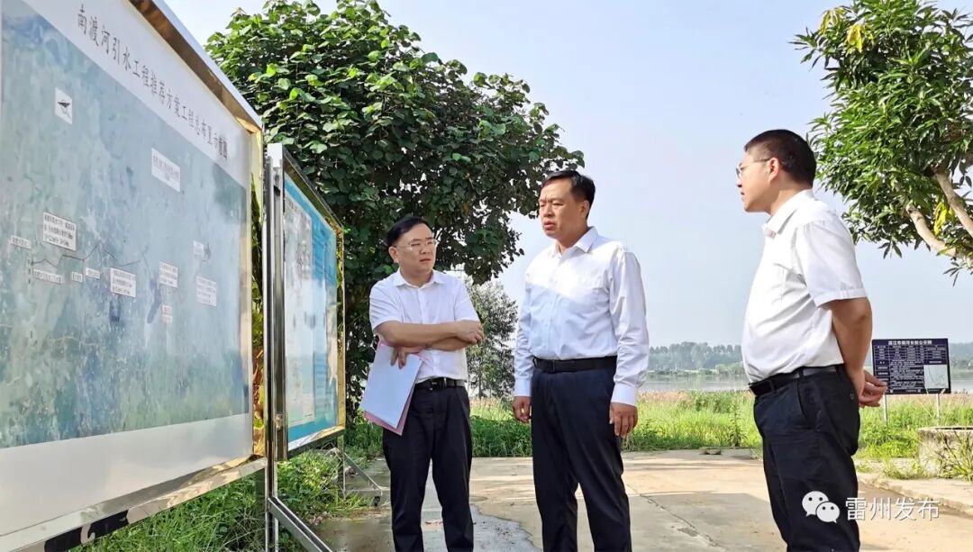 市委书记张仁建到南渡河巡河-雷州市人民政府网站