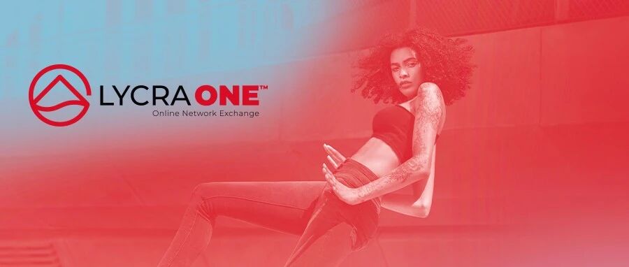 莱卡公司推出LYCRA ONE™ （莱卡汇™），助您一站式掌握价值链资源！