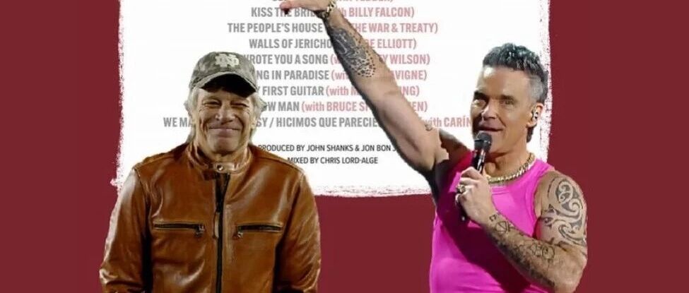 Bon Jovi * Robbie Williams 合唱版《We Made It Look Easy》将于本周五发布!