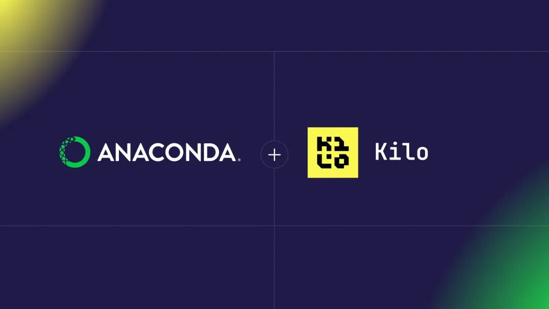 Anaconda 收购 Kilo Code 以扩展到代理软件开发