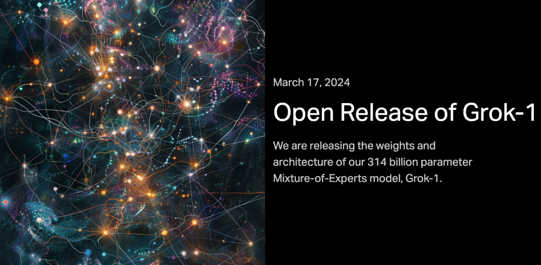 马斯克正式开源 Grok-1 “正面刚”OpenAI