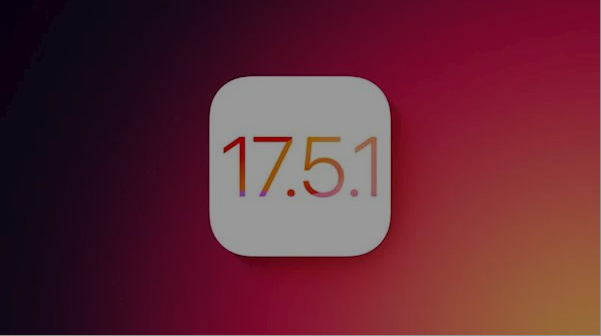 苹果 发布ios 17.5.1 正式版,修复已删除照片"复活"问题