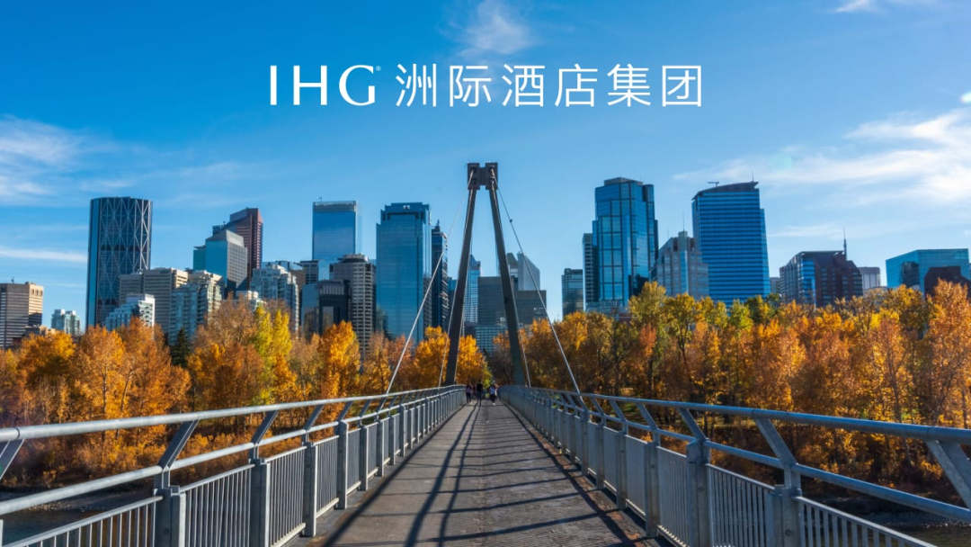 加拿大六大城市酒店推荐 IHG洲际预订攻略 覆盖温哥华多伦多