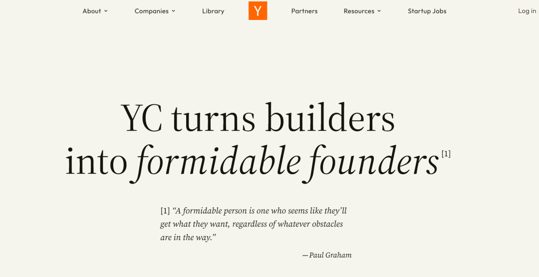 Y Combinator 关于塑造强大创始人的理念页面。