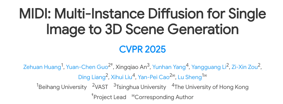 CVPR 2025 | VAST和北航开源MIDI，从单张图像端到端生成三维组合场景