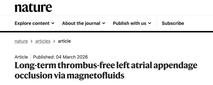 国家心血管病中心携手中科院在《Nature》发布磁流体封堵技术——宣告实现心脏在体3D打印梦想