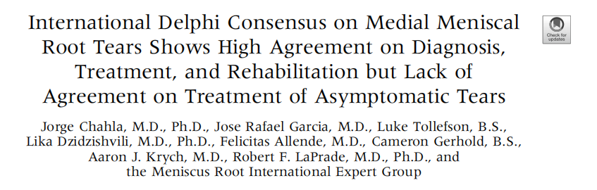 【它山之石】国际专家共识：内侧半月板根部撕裂的诊断、治疗和康复（2025年）